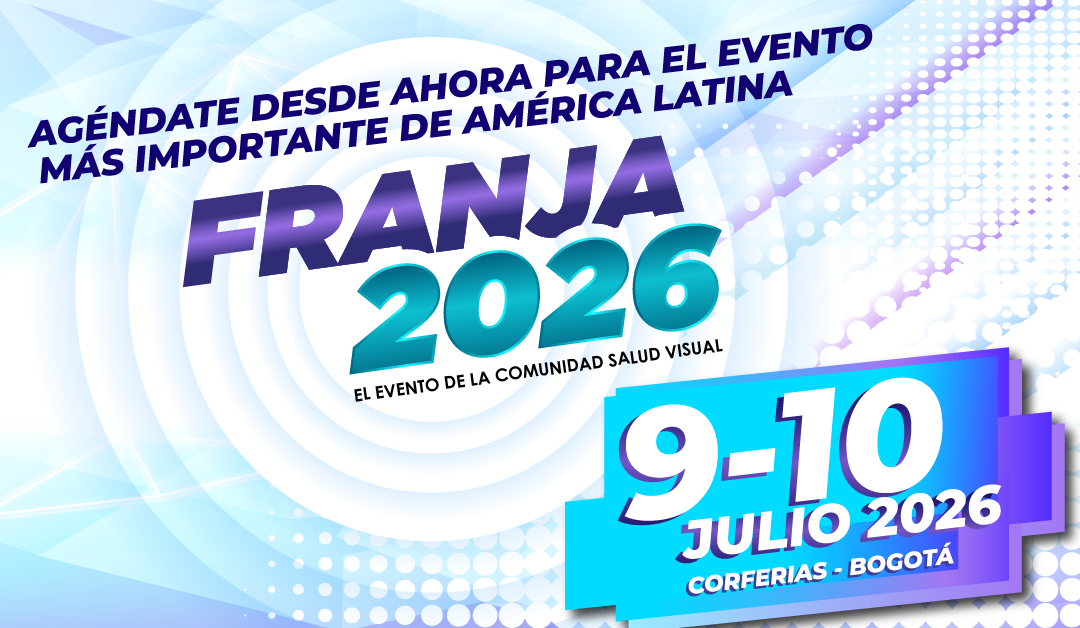 FRANJA 2026: julio 9 y 10, 2026 en Corferias, Bogotá
