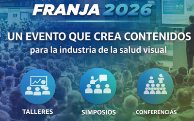 Presentaremos simposios, talleres y conferencias para la industria óptica